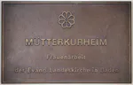 Mütterkurheim Schild